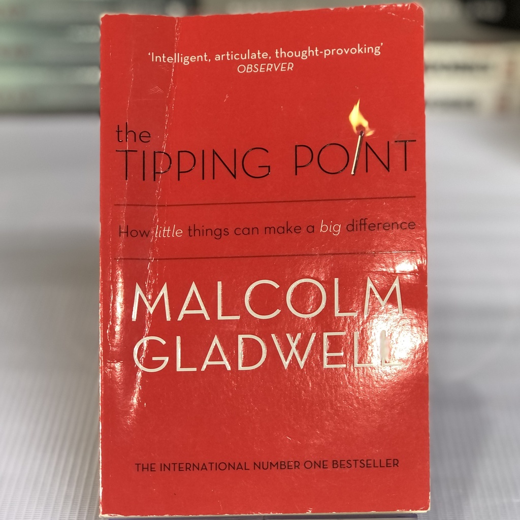 [USED] The Tipping Point: How Little Things can make a Big Difference