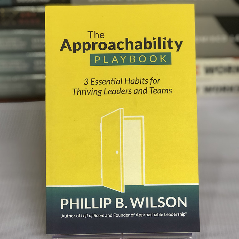 [USED] The Approachability Playbook: 3 Essential Habits for Thriving Leaders and Teams