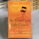 [USED] Be Your Own Life Coach: How to Take Control of your Life and Achieve your Wildest Dreams