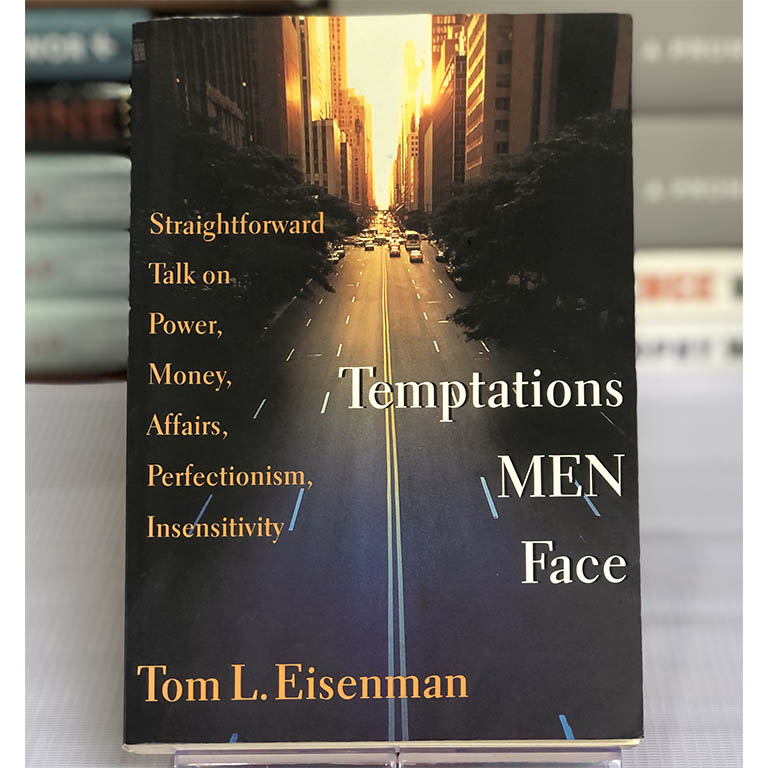 [USED] Temptations Men Face: Straightforward Talk on Power, Money, ...