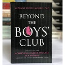 [USED] Beyond The Boys Club: Strategies For Achieving Career Success As A Woman Working 