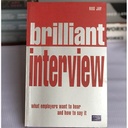 [USED] Brilliant Interview: What Employers want to hear and how to say it