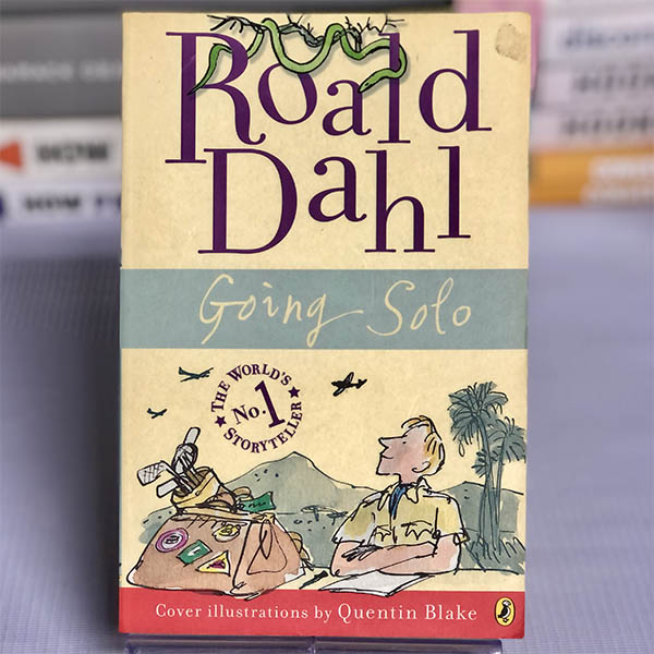 [USED] Going Solo by Roald Dahl By Roald Dahl