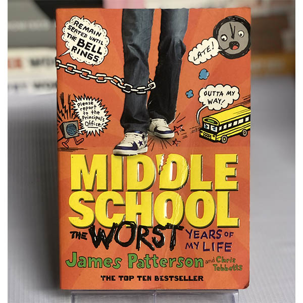 [USED] Middle School: The Worst Years of My Life by James Patterson