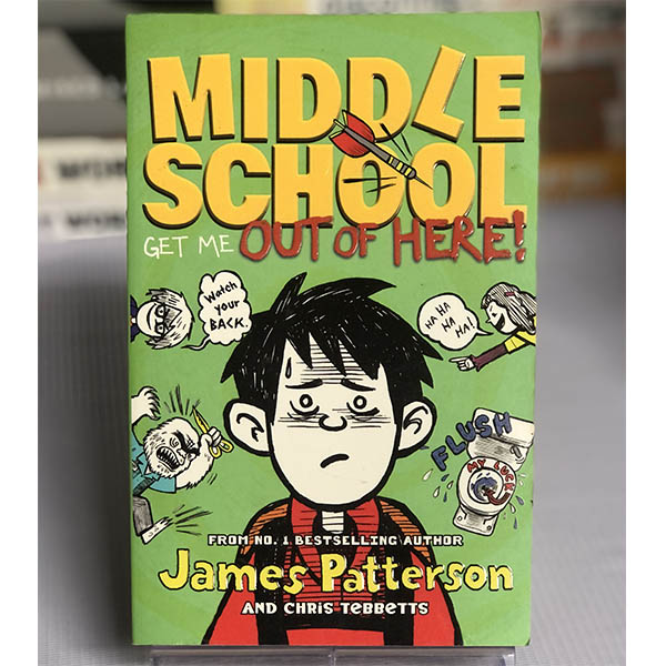 [USED] Middle School: Get Me Out Of Here! by James Patterson