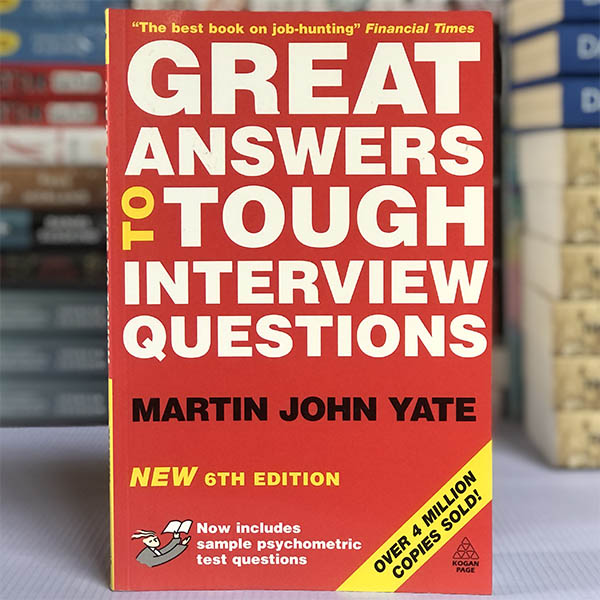 [USED] Great Answers To Tough Interview Questions: How to Get the Job you Want