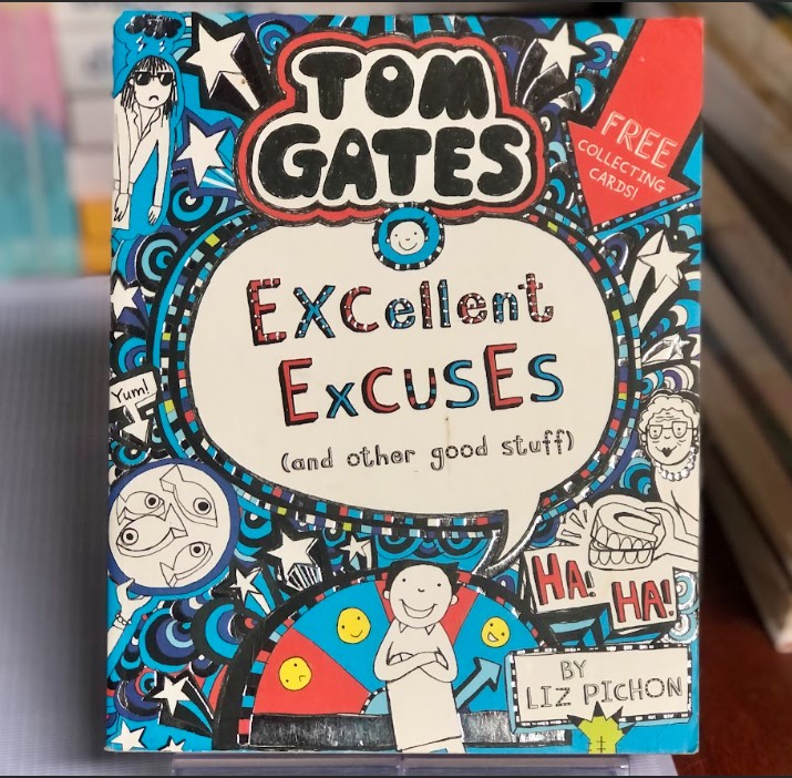 [USED] Tom Gates: Excellent Excuses(and other good stuff)