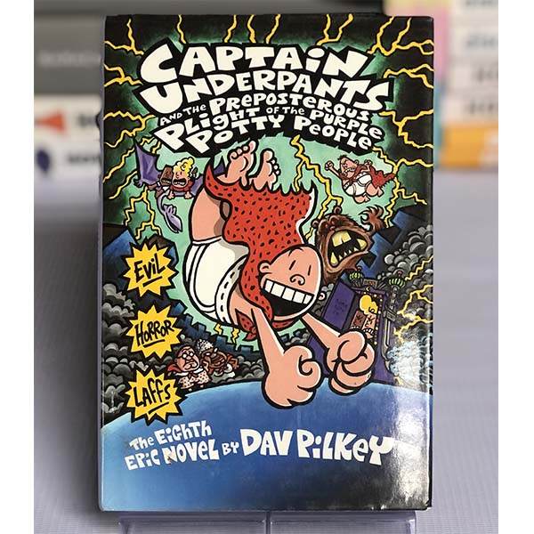 [USED] Captain Underpants and the Preposterous Plight of the Purple Potty People