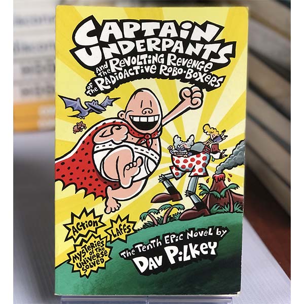 [USED] Captian Underpants and the Revolting Revenge of the Radioactive Robo-Boxers