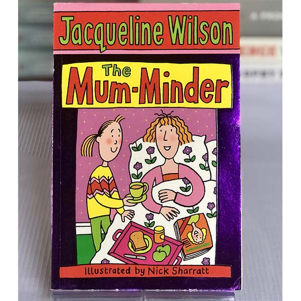 [USED] The Mum-Minder By Jacqueline Wilson