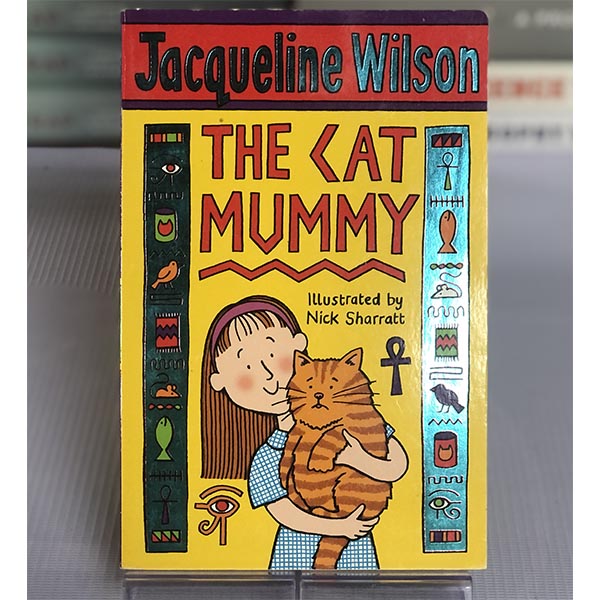 [USED] The Cat Mummy By Jacqueline Wilson