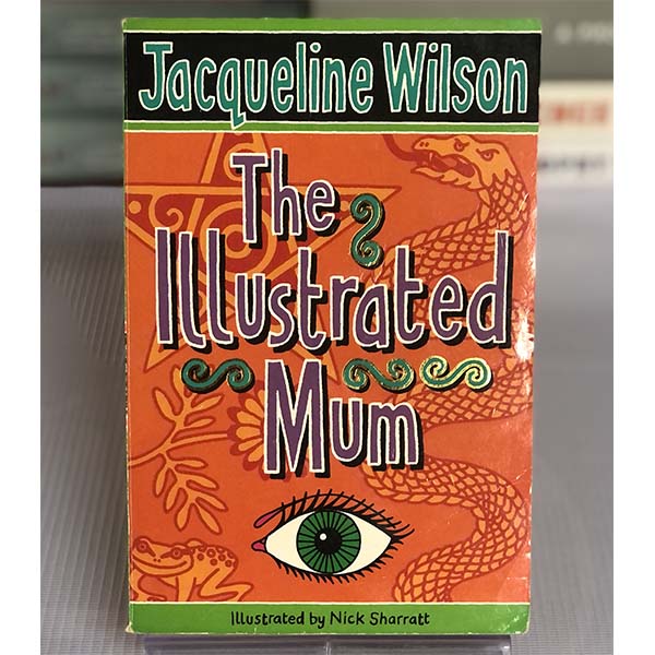 [USED] The Illustrated Mum By Jacqueline Wilson