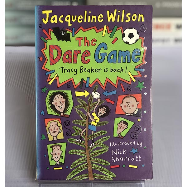 [USED] The Dare Game: Tracy Beaker is back! By Jacqueline Wilson