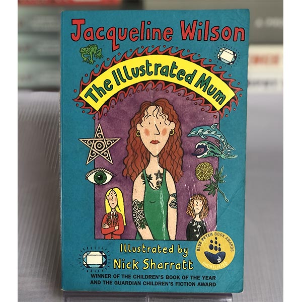 [USED] The Illustrated Mum By Jacqueline Wilson