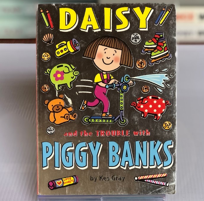 [USED] Daisy: and the Trouble with Piggy Banks