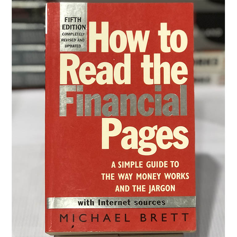 [USED] How to Read the Financial Pages: A Simple Guide To The Way Money Works And The Jargon