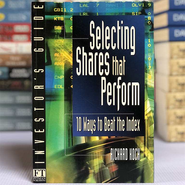 [USED] Selecting Shares that Perform: Ten Ways to beat the Index