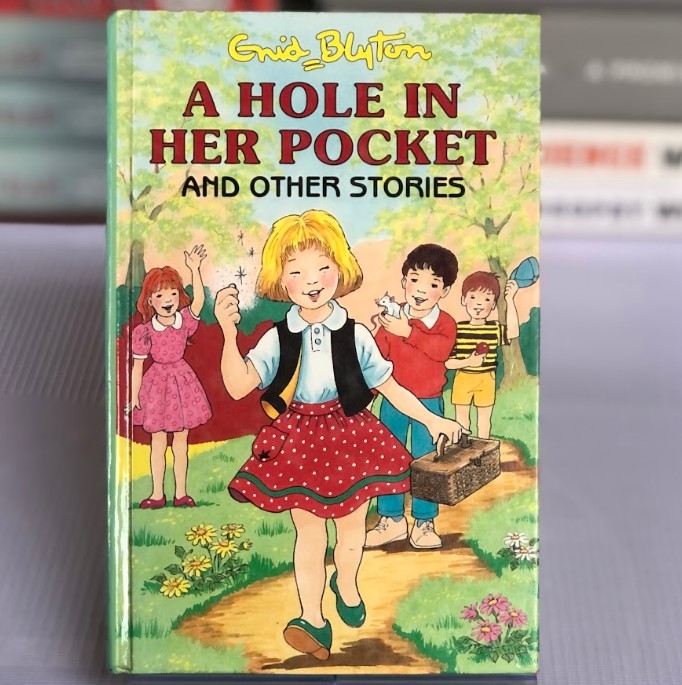 [USED] A Hole In Her Pocket:And Other Stories By Enid Blyton's