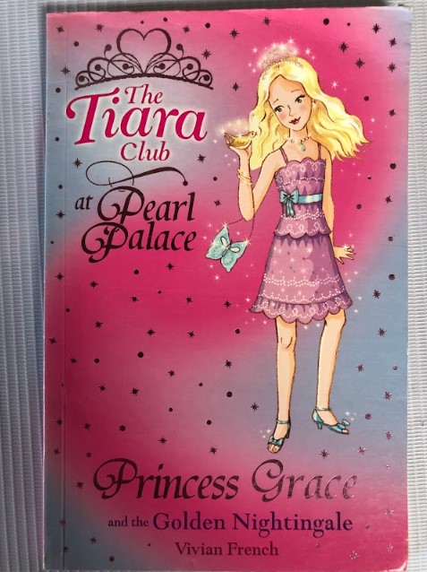 [USED] The Tiara Club 22: Princess Sophia Grace and the Golden Nightingale