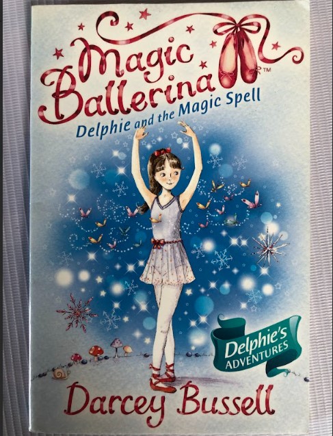 [USED] Magic Ballerina Delphie and the Magic Ballet Spell 2