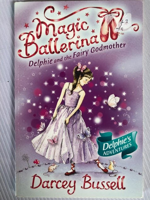 [USED] Magic Ballerina Delphie and the Fairy Godmother 5