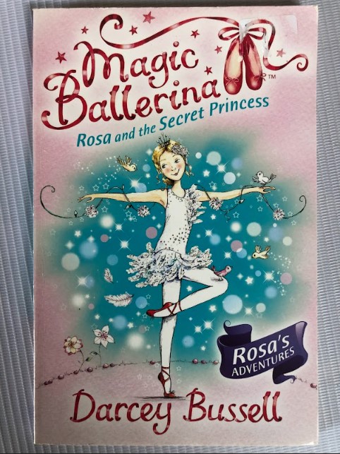 [USED] Magic Ballerina Rosa and the Secret Princess 7