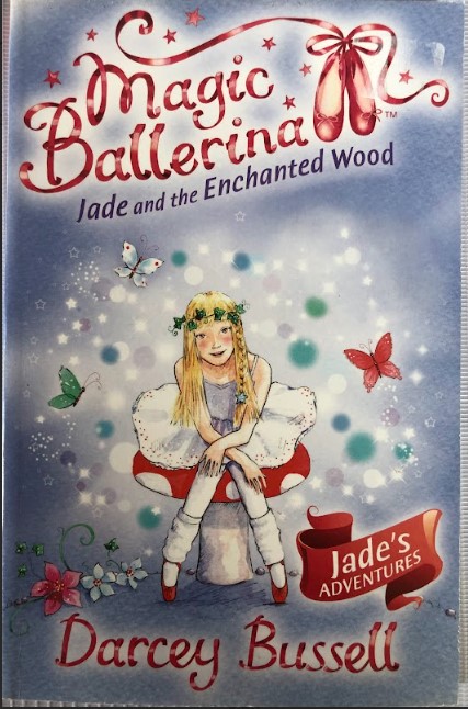 [USED] Magic Ballerina Jade and the Enchanted Wood 19