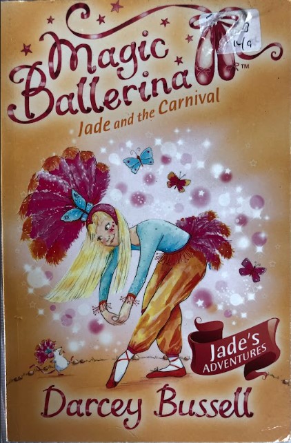 [USED] Magic Ballerina Jade and the Carnival 22