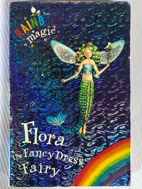 [USED] Rainbow Magic: Flora The Fancy Dress Fairy