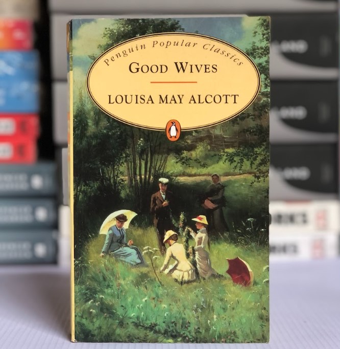 [USED] Good Wives by Louisa May Alcott 