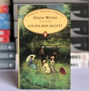 [USED] Good Wives by Louisa May Alcott 