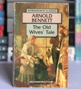 [USED] The Old Wives' Tale by Arnold Bennett