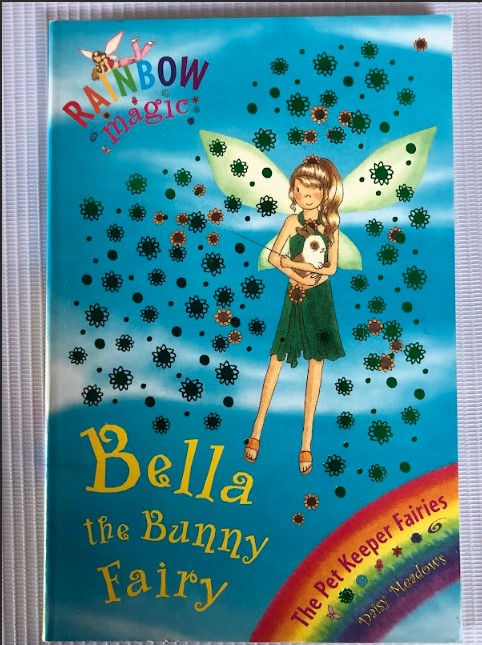 [USED] Rainbow Magic 30: Bella The Bunny Fairy 