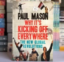 [USED] Why Its Kicking Off Every Where: The New Global Revolutions