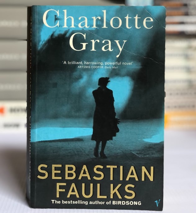 [USED] Charlotte Gray by Sebastian Faulks