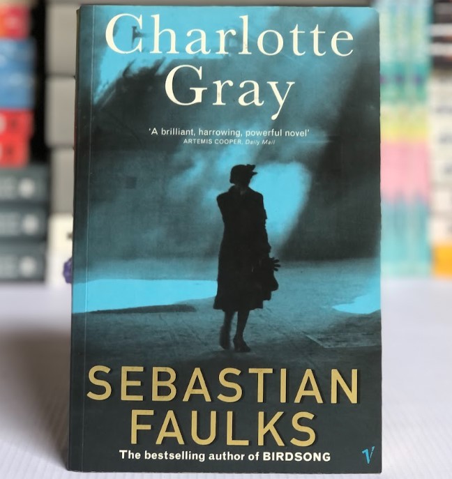 [USED] Charlotte Gray by Sebastian Faulks