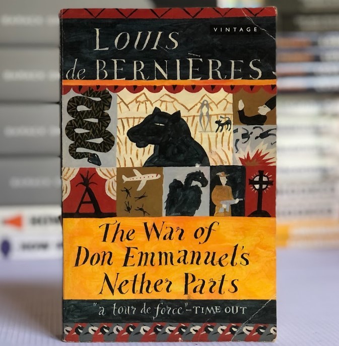 [USED] The War of Don Emmanuel's Nether Parts by Louis de Bernieres