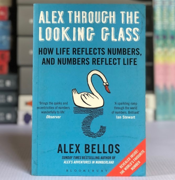 [USED] Alex Through The Looking Glass: How Life Reflects Numbers, And Numbers Reflect Life