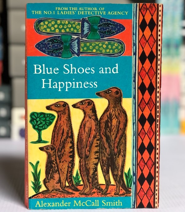 [USED] Blue Shoes And Happiness by Alexander McCall Smith