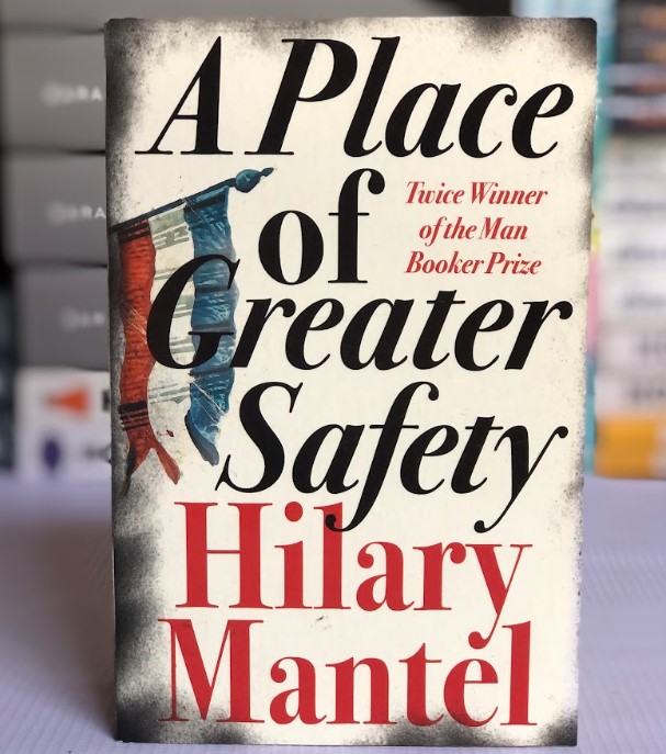 [USED] A place of Greater Safety by Hilary Mantel