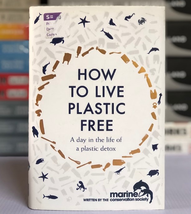 [USED] How To Live Plastic Free: A Day in the Life of a Plastic Detox