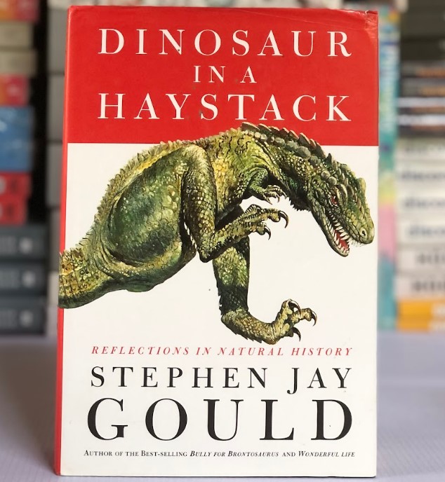 [USED] Dinosaur In A Haystack: Reflections in Natural History