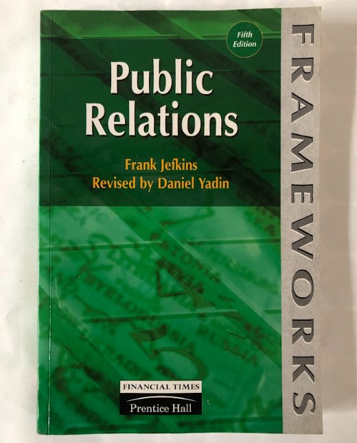 [USED] Public Relations , Frameworks (5thEdition)