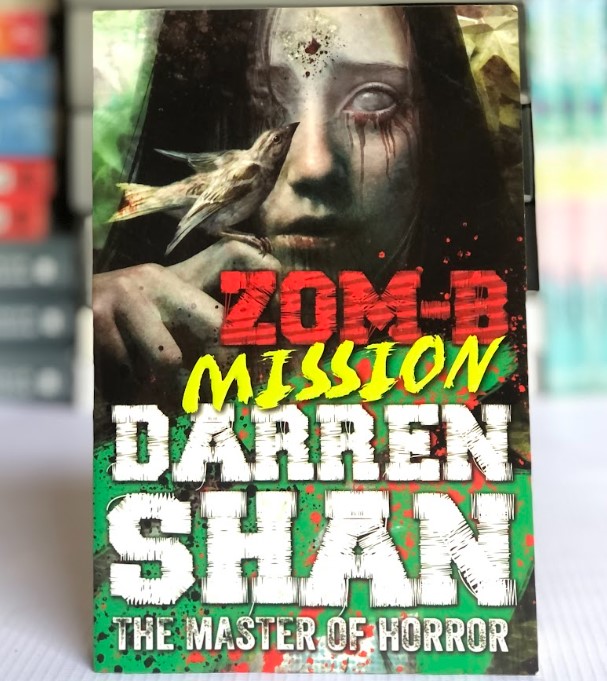 [USED] Zom-B Mission by Darren Shan