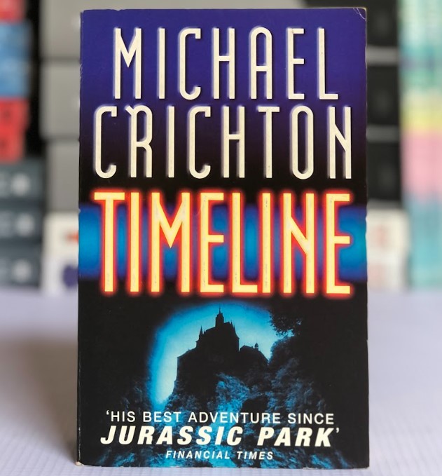 [USED] Timeline by Michael Crichton