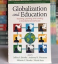 [USED] Globalization and Education: Teaching, Learning, and Leading in the World Schoolhouse