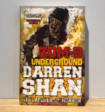 [USED] Zom-B Underground by Darren Shan