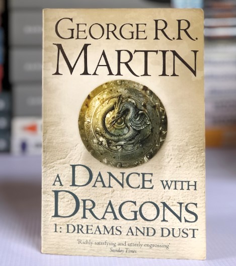 [USED] A Dance With Dragons 1:Dreams And Dust by George R.R. Martin