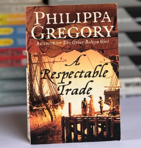 [USED] A Respectable Trade by Philippa Gregory