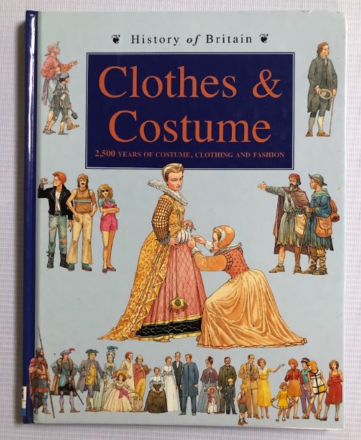 [USED] History of Britain: Clothes & Costume